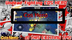 Cos Hero MOD APK