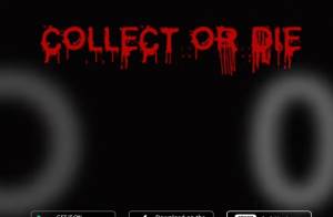 Collect or Die MOD APK