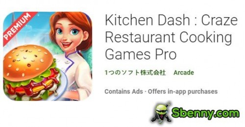 Скачать Kitchen Dash: Craze Restaurant Cooking Games Pro APK