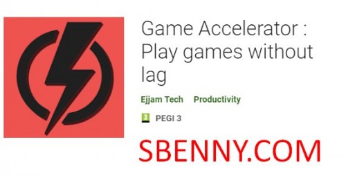 Game Accelerator : Jouez à des jeux sans décalage APK