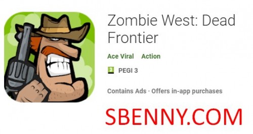 Zombie West : Dead Frontier MOD APK