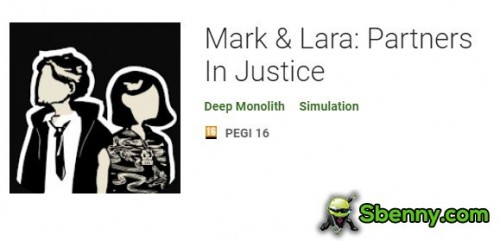 Mark &amp; Lara: Partners In Justice APK