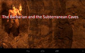 Le Barbare et les grottes souterraines APK