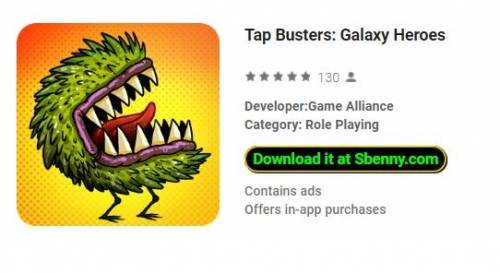 Appuyez sur Busters: Galaxy Heroes MOD APK