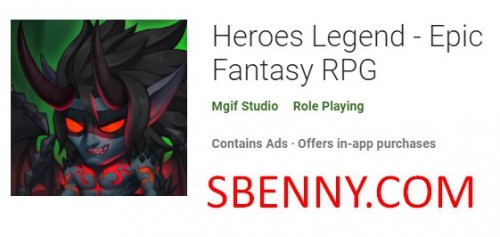 Heroes Legend - APK de RPG de fantasia épica