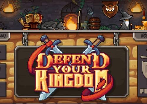Defend Your Kingdom MOD APK