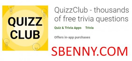 QuizzClub - migliaia di domande trivia gratuite MOD APK
