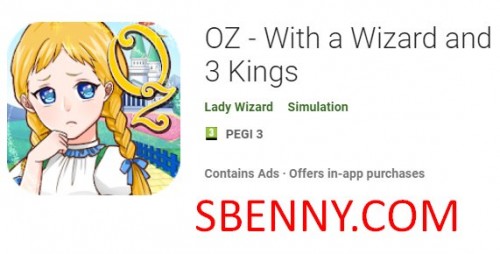 OZ - Con un Wizard e 3 Kings MOD APK