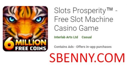 Slots Prosperity ™ - Juego de tragamonedas gratuito de casino MOD APK