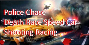 Pulizija Chase -Death Race Speed ​​Car Shooting Shooting MOD APK