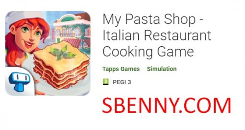 My Pasta Shop - Italian Restaurant Cooking Game MOD APK