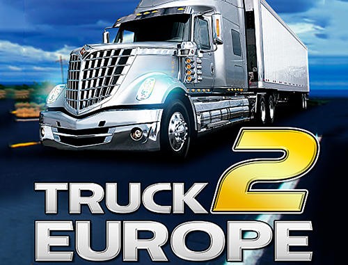 트럭 시뮬레이터 : 유럽 2 MOD APK