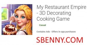My Restaurant Empire - Jogo de culinária e decoração 3D MOD APK