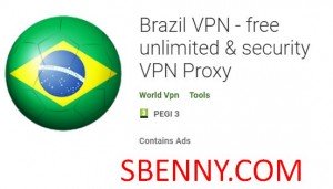 Brésil VPN - VPN proxy gratuit, illimité et sécurisé MOD APK