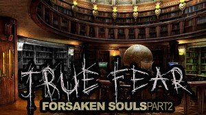 True Fear: Forsaken Souls Część 2 MOD APK