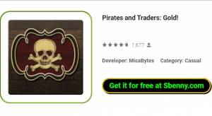 Piraten en handelaren: goud!