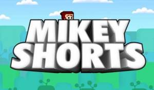 Mikey Shorts APK